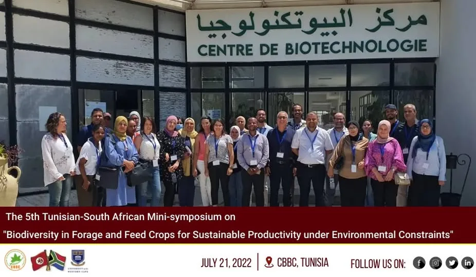 he 5th Tunisian-South African Mini-symposium on " Biodiversity in Forage and Feed Crops for Sustainable Productivity under Environmental Constraints "